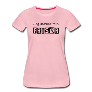 Jeg Savner Min Frisør T-Shirt - lyserosa